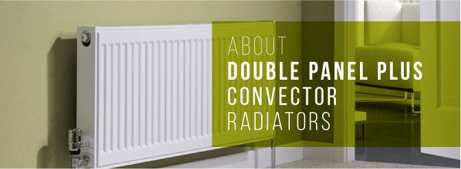 What are double panel plus convectors