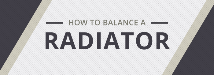 A guide to balancing a central heating radiator
