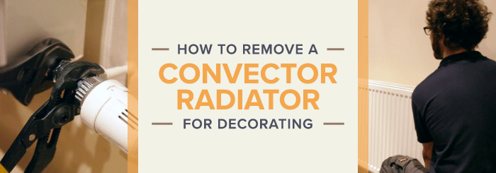 How to remove a convector radiator for decorating banner