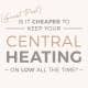 should central heating be on low all the time blog banner