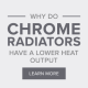Chrome Radiators lower heat output blog banner