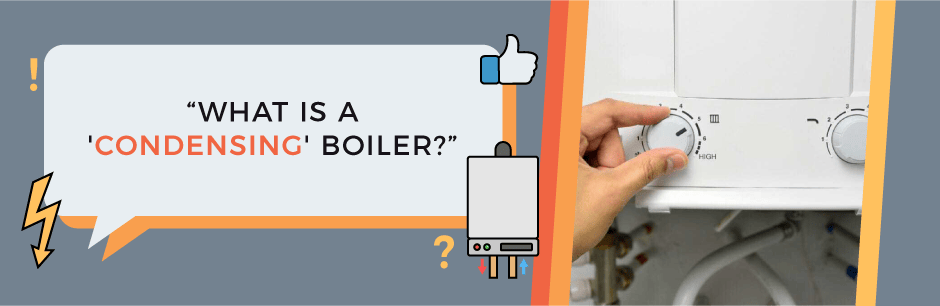 What is a 'condensing' boiler? - BestHeating Advice Centre