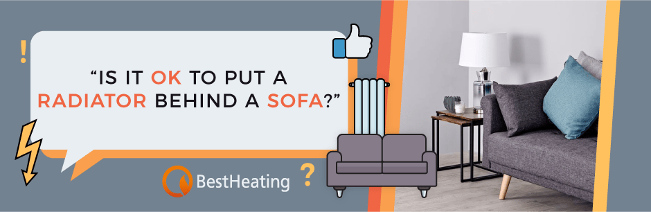 Is it ok to put a radiator behind a sofa? - BestHeating Advice Centre