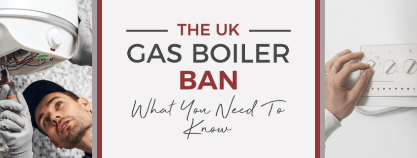 UK Gas Boiler Ban blog banner