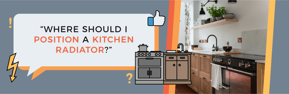 where should I position a kitchen radiator FAQ header image