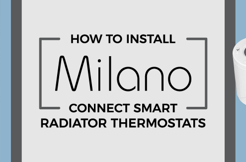 How to install Milano Connect smart radiator thermostats featured image