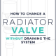 How to change a radiator valve without draining the system blog banner