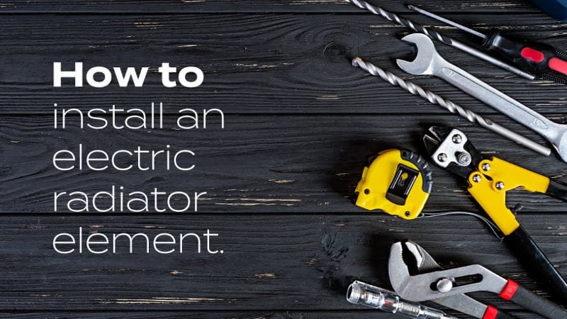 How To Install An Electric Radiator Element | BestHeating